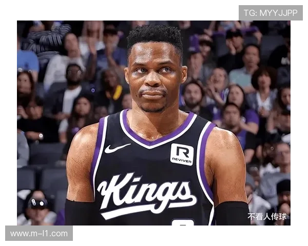 老将威少从丹佛掘金交易至萨克拉门托国王迎新挑战开启职业新篇章